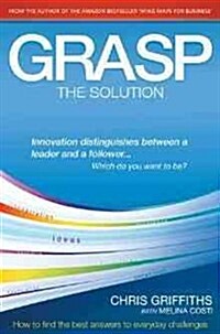 Grasp the Solution (Paperback)