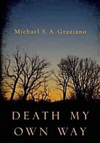 Death My Own Way (Paperback)