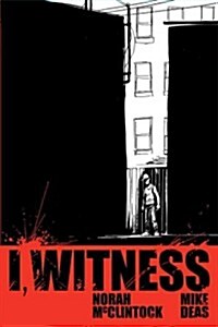I, Witness (Paperback)