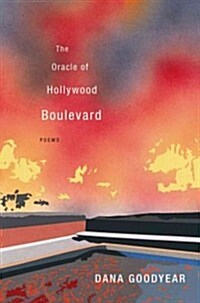 The Oracle of Hollywood Boulevard (Hardcover, 1st)