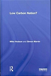 Low Carbon Nation? (Hardcover)