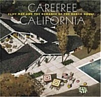 Carefree California (Hardcover)