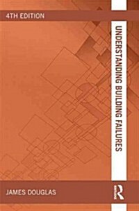 Understanding Building Failures (Paperback, 4 ed)