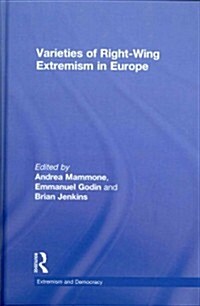 Varieties of Right-Wing Extremism in Europe (Hardcover, New)