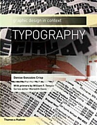 Typography: Graphic Design in Context (Paperback)