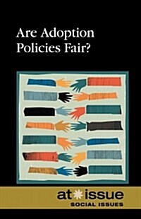Are Adoption Policies Fair? (Hardcover)