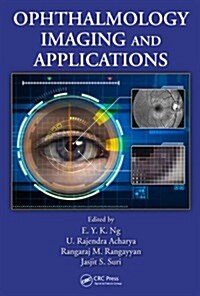 Ophthalmological Imaging and Applications (Hardcover)