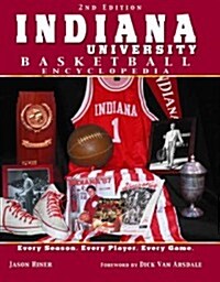 Indiana University Basketball Encyclopedia (Paperback, 2)