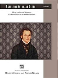 Essential Keyboard Duets, Vol 7: Music of Franz Schubert, Comb Bound Book (Paperback)