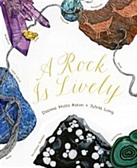 A Rock Is Lively (Hardcover)