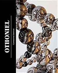 Othoniel: My Way (Hardcover)