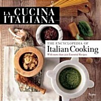 The Encyclopedia Of Italian Cooking (Hardcover)