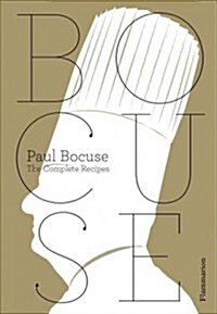 The Complete Bocuse (Hardcover)