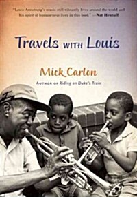 Travels With Louis (Paperback)