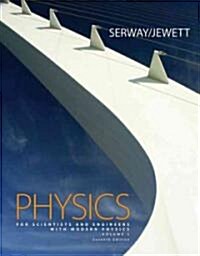 Physics for Scientists and Engineers + Modern Physics Chapters 39-46 + Printed Access Card (Paperback, 7th, PCK)