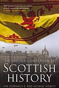 The Birlinn Companion to Scottish History (Paperback)