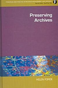 Preserving Archives (Hardcover)