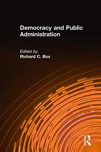 Democracy and Public Administration (Paperback)