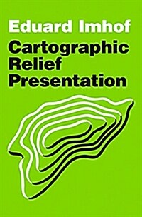 Cartographic Relief Presentation (Paperback)