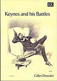 Keynes and His Battles (Hardcover)