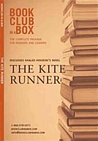 Bookclub in a Box Discusses the Novel the Kite Runner (Paperback)