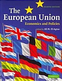 The European Union : Economics and Policies (Hardcover, 8 Revised edition)