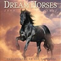Dream Horses 2008 Calendar (Paperback, Wall)