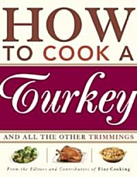 How to Cook a Turkey (Hardcover)