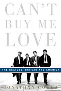 Cant Buy Me Love (Hardcover, 1st)