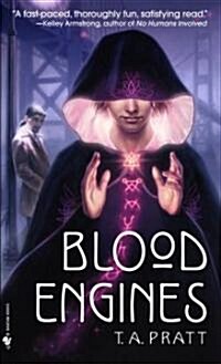 Blood Engines (Mass Market Paperback)