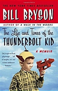 [중고] The Life and Times of the Thunderbolt Kid: A Memoir (Paperback)