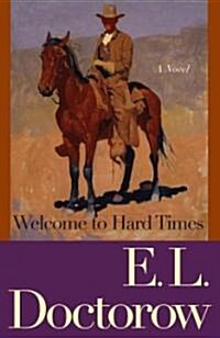 Welcome to Hard Times (Paperback)