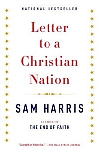 Letter to a Christian Nation (Paperback)