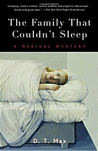 The Family That Couldnt Sleep: A Medical Mystery (Paperback)