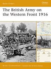 The British Army on the Western Front 1916 (Paperback)