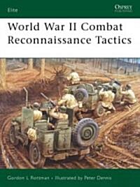 World War II Combat Reconnaissance Tactics (Paperback)