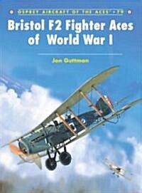Bristol F2 Fighter Aces of World War I (Paperback)
