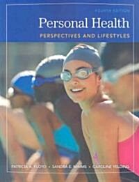 Personal Health: Perspectives and Lifestyles (Paperback, 4)