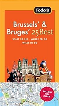 Fodors Brussels & Bruges 25 Best (Paperback, Map, 4th)