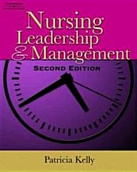Nursing Leadership & Management (Paperback, 2nd)