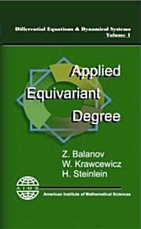 Applied Equivariant Degree (Hardcover)