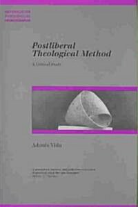 Postliberal Theological Method (Paperback)