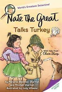 Nate the Great talks turkey :with help from Olivia Sharp 