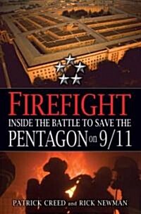 Firefight (Hardcover, 1st)