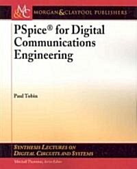 PSPICE for Digital Communications Engineering (Paperback)