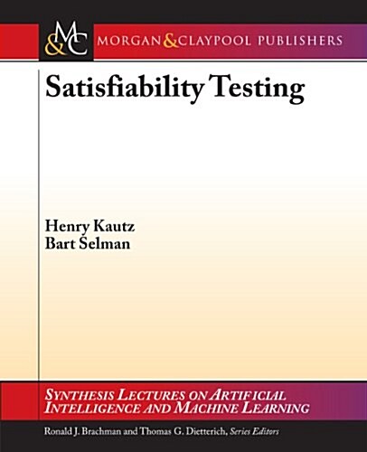 Satisfiability Testing (Paperback)