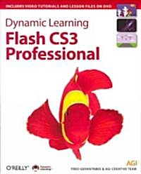 Dynamic Learning: Flash Cs3 Professional [With DVD] (Paperback)