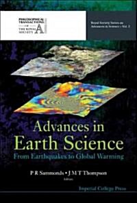 Advances In Earth Science: From Earthquakes To Global Warming (Hardcover)