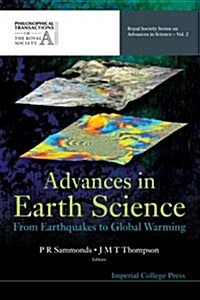 Advances In Earth Science: From Earthquakes To Global Warming (Paperback)