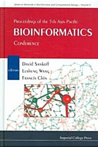 Proceedings of the 5th Asia-Pacific Bioinformatics Conference (Hardcover, 1st)